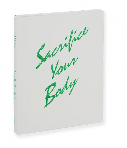 Sacrifice Your Body